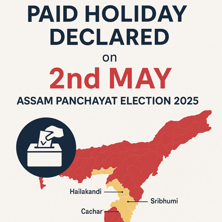 A digital graphic design announcing a paid holiday on May 1st for Labour Day in Assam, with official notification elements and festive symbols.